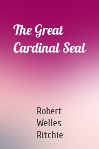 The Great Cardinal Seal