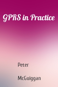 GPRS in Practice