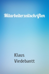 Mitarbeiterzeitschriften