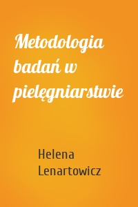 Metodologia badań w pielęgniarstwie