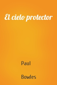 El cielo protector