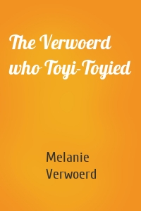 The Verwoerd who Toyi-Toyied