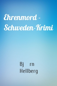 Ehrenmord - Schweden-Krimi