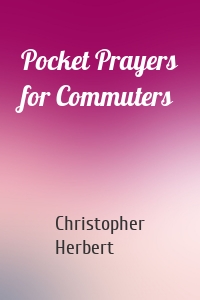 Pocket Prayers for Commuters