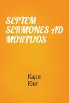 Карл Юнг - SEPTEM SERMONES AD MORTUOS