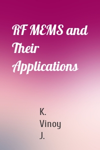 RF MEMS and Their Applications