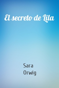 El secreto de Lila