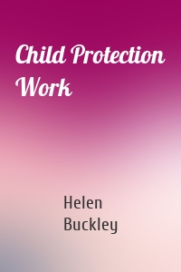 Child Protection Work