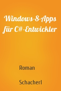 Windows-8-Apps für C#-Entwickler