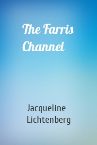 The Farris Channel