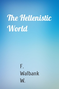 The Hellenistic World