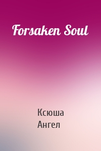 Forsaken Soul