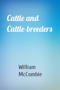 Cattle and Cattle-breeders