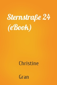 Sternstraße 24 (eBook)