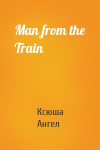 Man from the Train