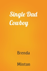 Single Dad Cowboy