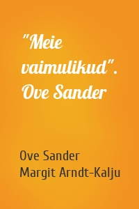 "Meie vaimulikud". Ove Sander