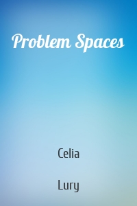 Problem Spaces