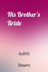 His Brother's Bride
