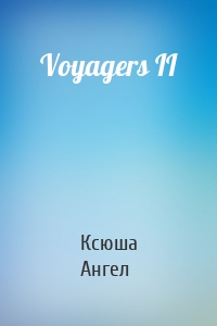 Voyagers II