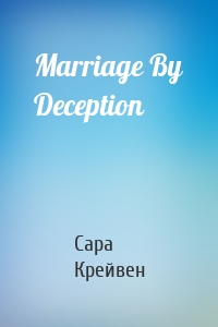 Marriage By Deception