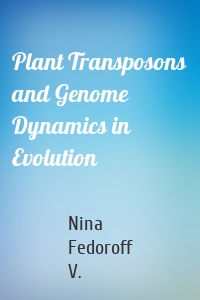 Plant Transposons and Genome Dynamics in Evolution