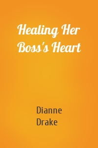 Healing Her Boss's Heart