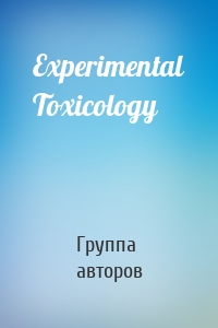 Experimental Toxicology