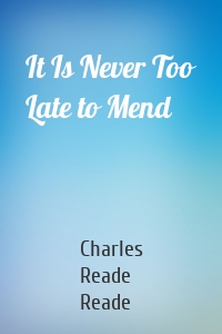 It Is Never Too Late to Mend