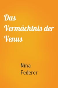 Das Vermächtnis der Venus
