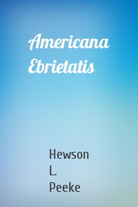 Americana Ebrietatis