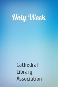 Holy Week