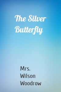 The Silver Butterfly