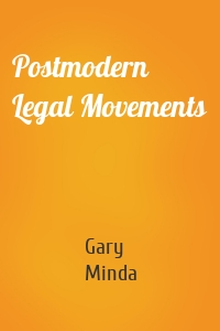 Postmodern Legal Movements