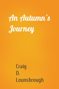 An Autumn’s Journey