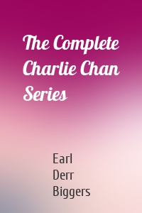 The Complete Charlie Chan Series