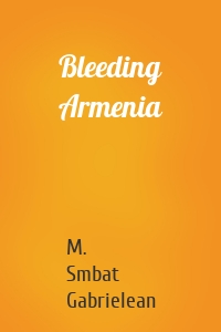 Bleeding Armenia