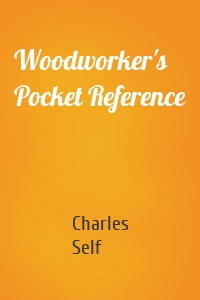 Woodworker's Pocket Reference