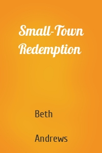 Small-Town Redemption