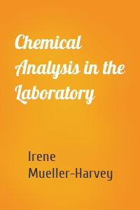 Chemical Analysis in the Laboratory