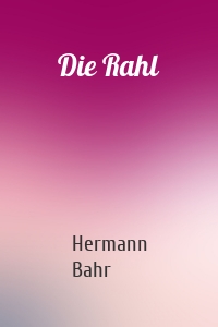 Die Rahl