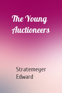 The Young Auctioneers