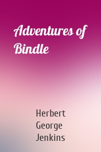Adventures of Bindle