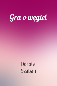 Gra o węgiel