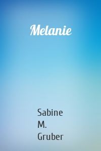 Melanie
