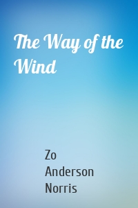 The Way of the Wind