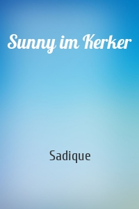 Sunny im Kerker