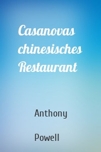 Casanovas chinesisches Restaurant