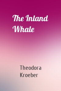 The Inland Whale