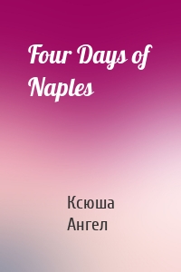 Four Days of Naples